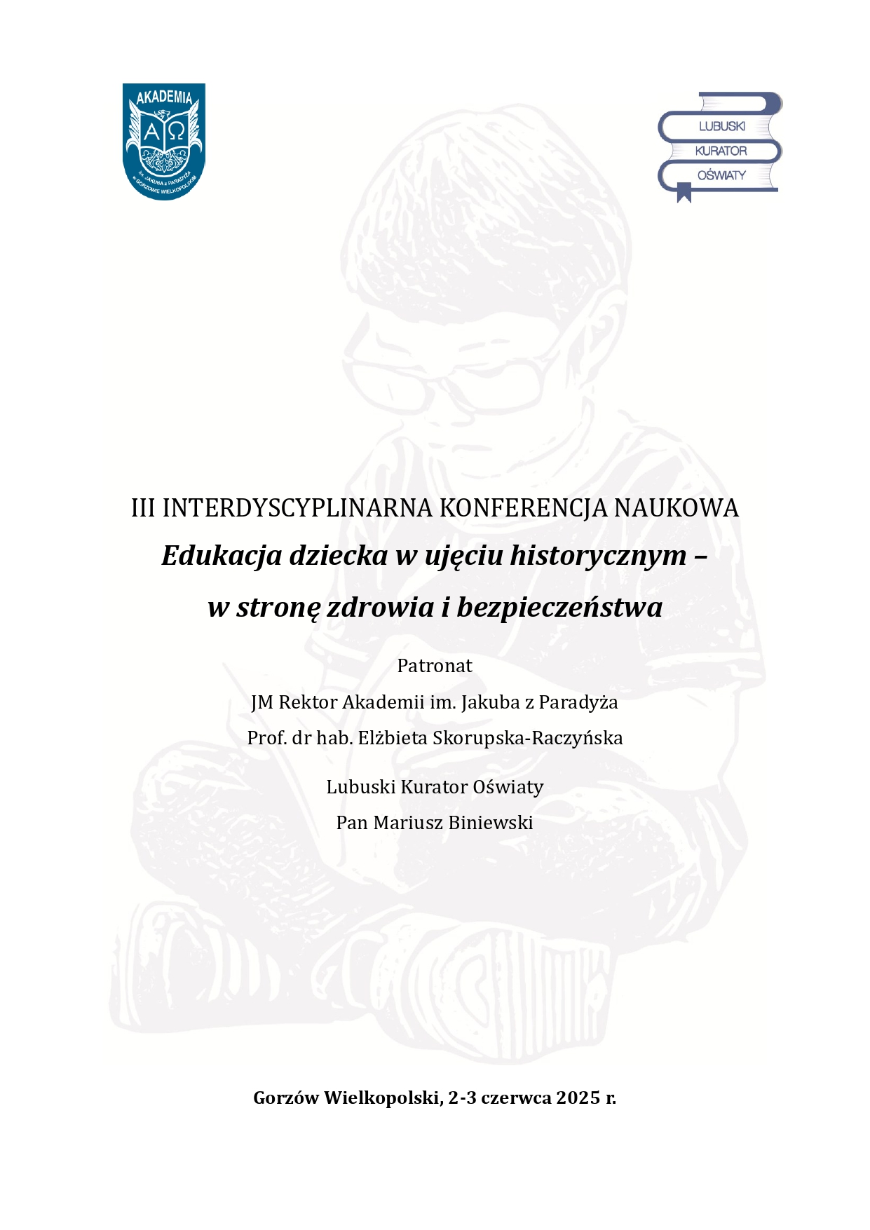 Edukacja dziecka w ujęciu historycznym –w stronę zdrowia i bezpieczeństwa